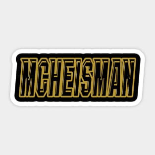 Knight LYFE McHeisman!! Sticker